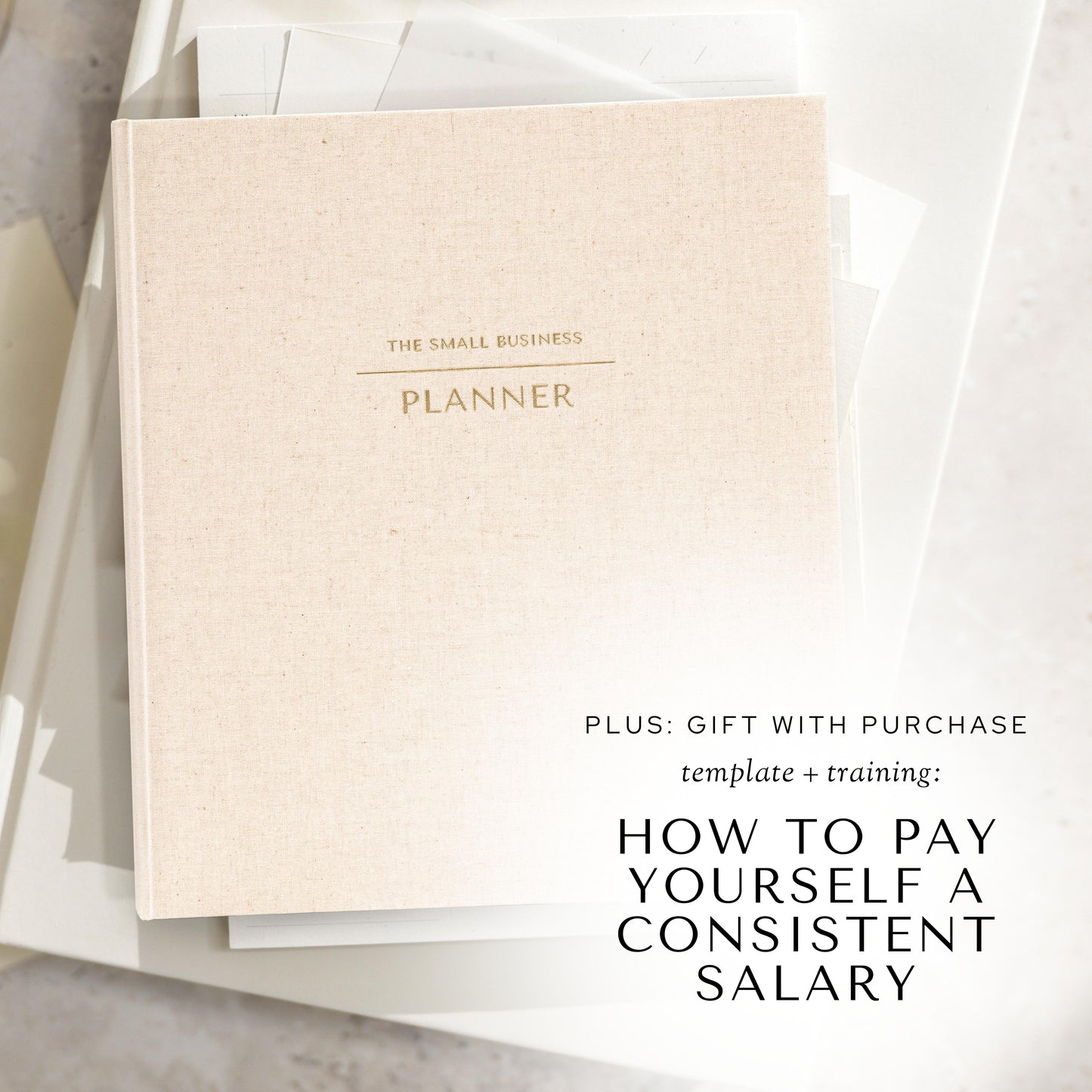 The Small Business Planner + Gift With Purchase: "How to Pay Yourself a Consistent Salary"