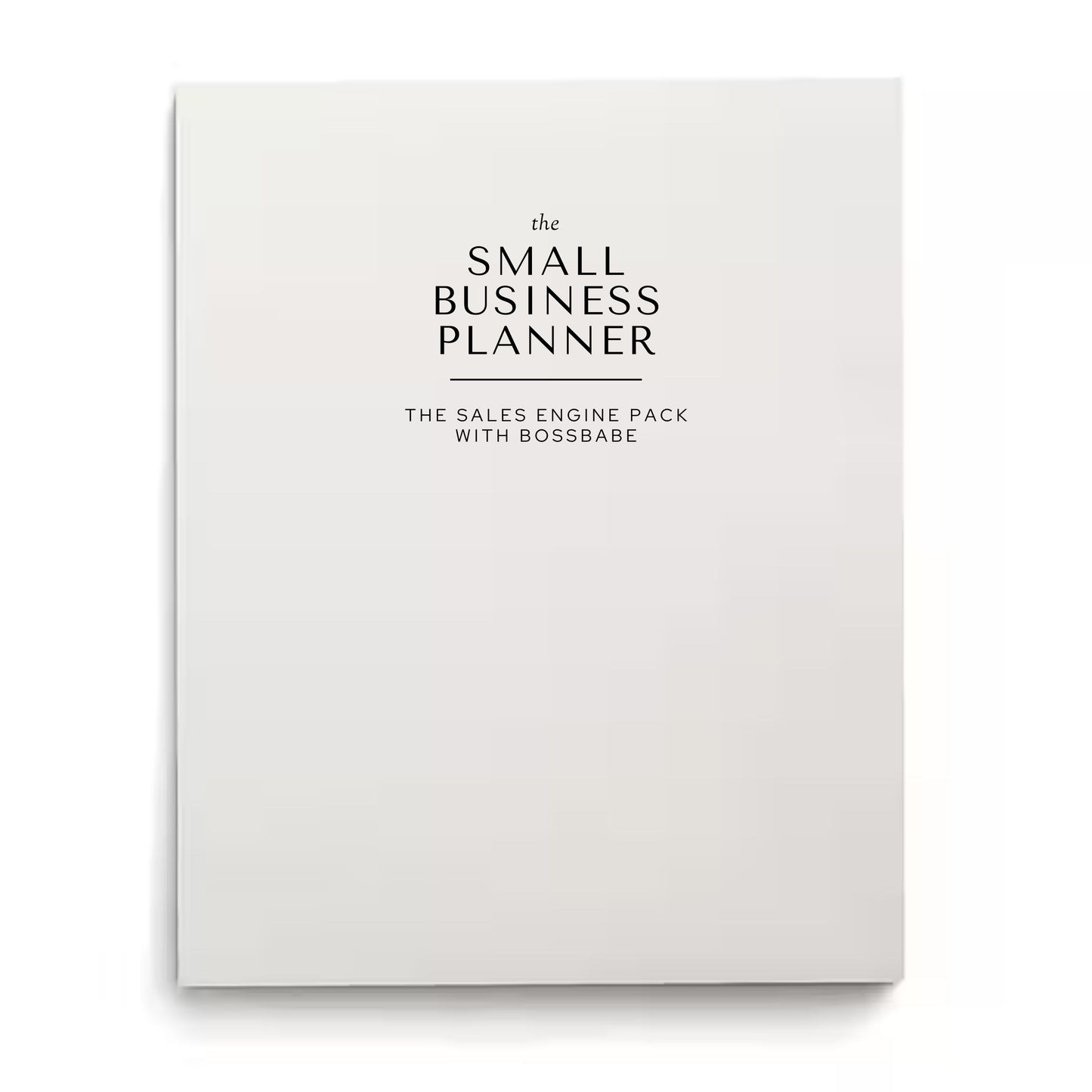 The Bossbabe Bundle: The Small Business Planner and The Sales Engine Pack