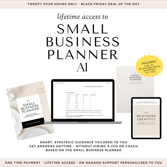 Black Friday Week: Lifetime access to The Small Business Planner AI + AI Pack